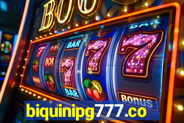 biquinipg777.com