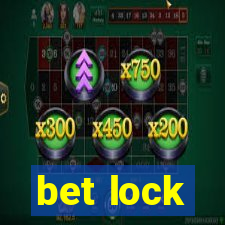 bet lock