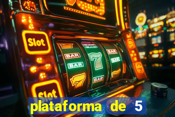 plataforma de 5 reais slots