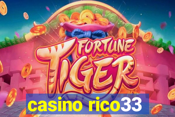 casino rico33