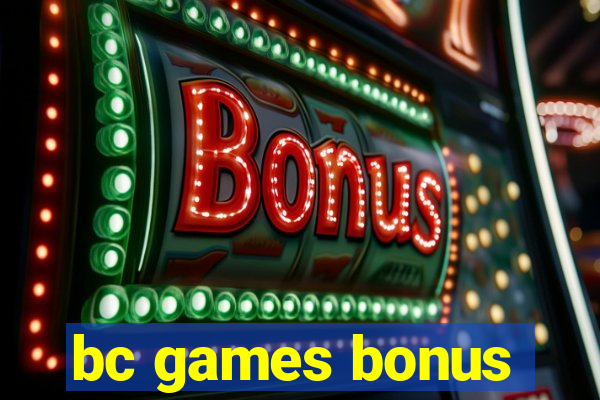 bc games bonus