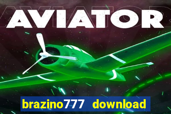 brazino777 download do aplicativo móvel