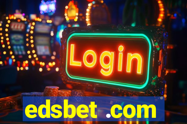 edsbet .com