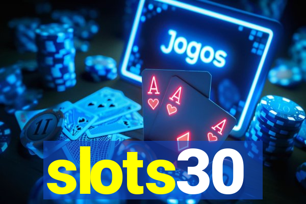 slots30