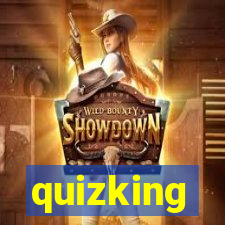 quizking