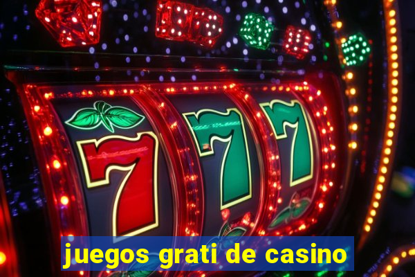 juegos grati de casino