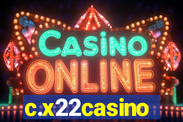 c.x22casino