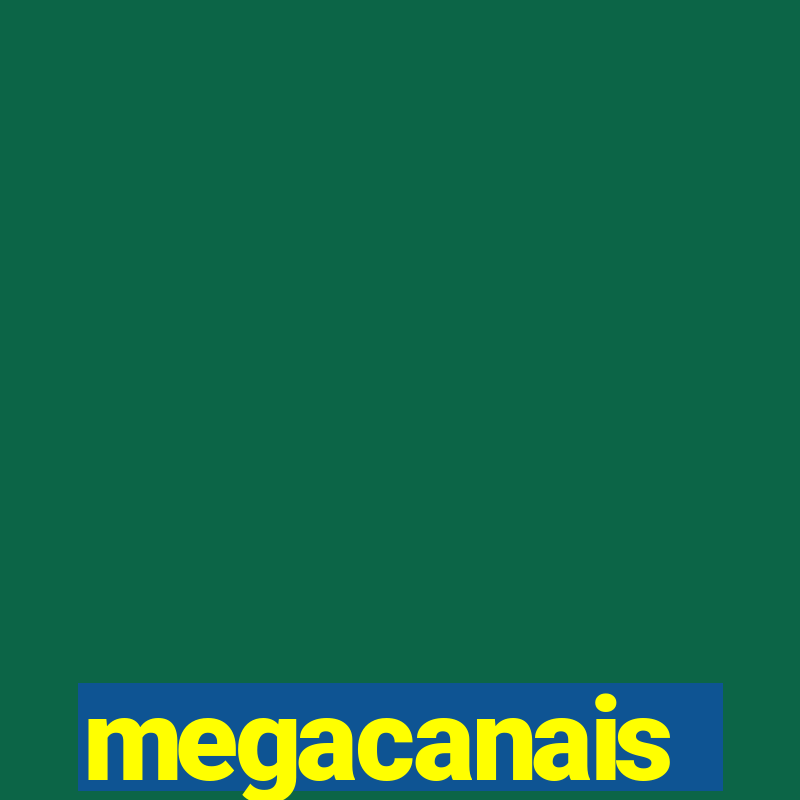 megacanais