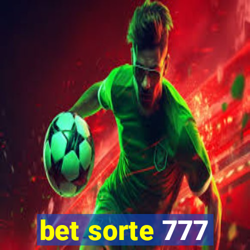 bet sorte 777