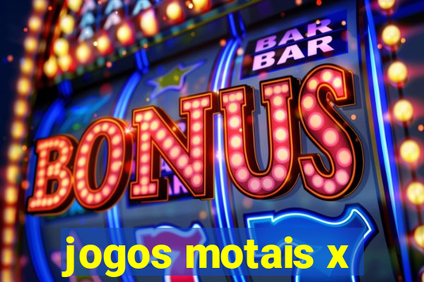 jogos motais x