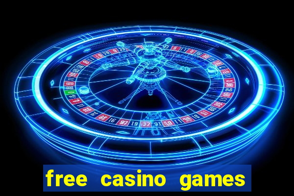 free casino games slots machines