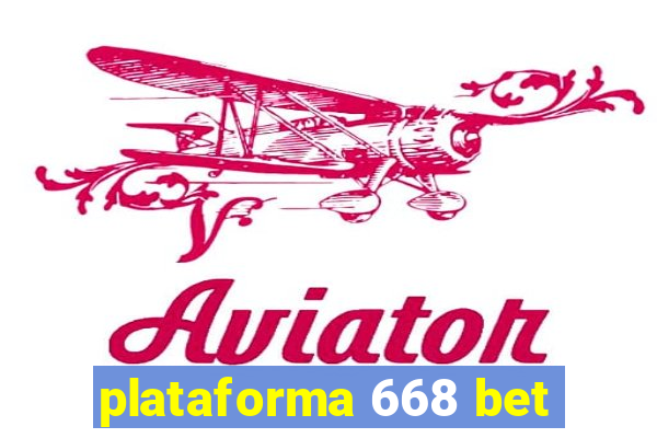 plataforma 668 bet