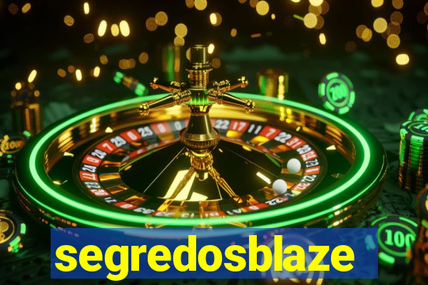 segredosblaze