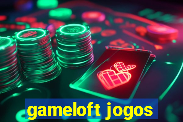 gameloft jogos