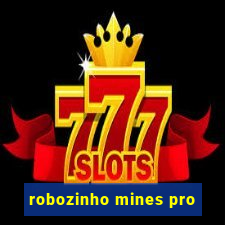 robozinho mines pro