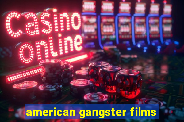 american gangster films