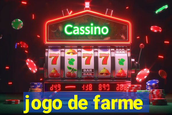 jogo de farme