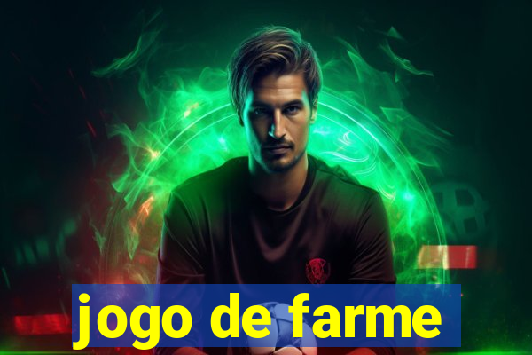 jogo de farme