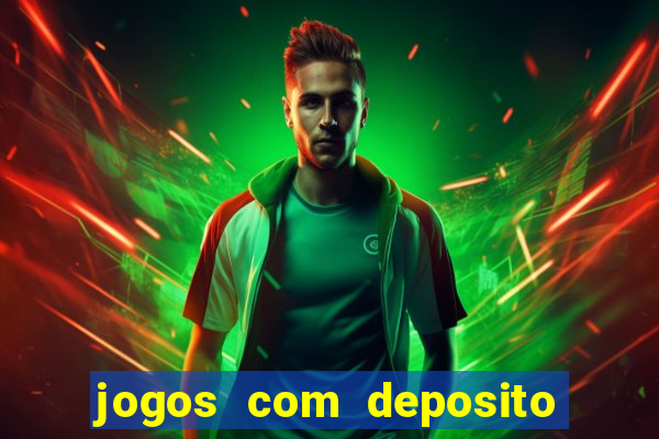 jogos com deposito de 10 reais