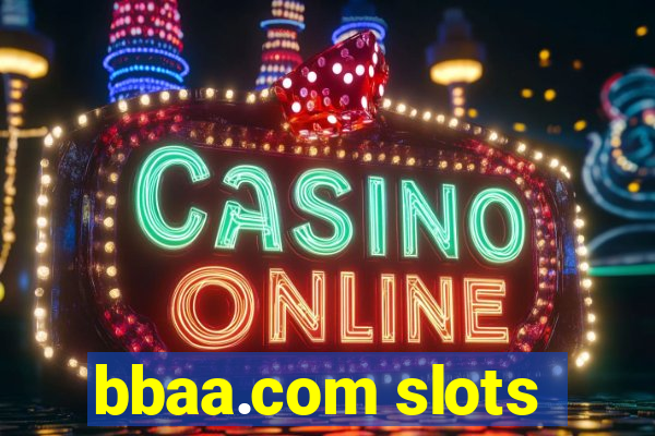 bbaa.com slots