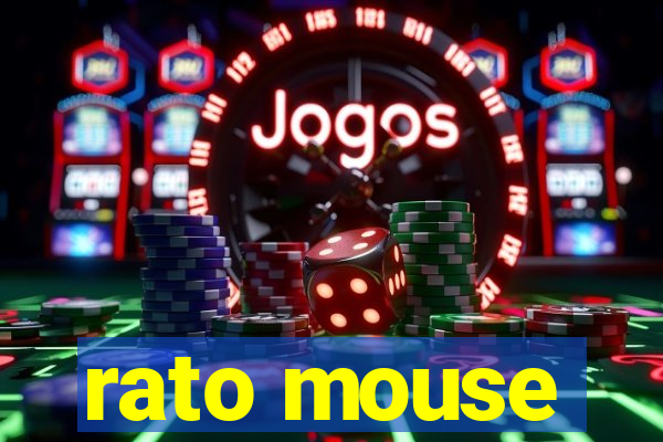 rato mouse