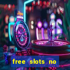 free slots no download 777