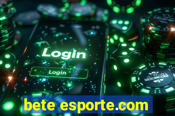 bete esporte.com