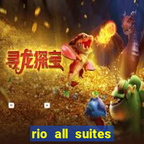 rio all suites hotel casino