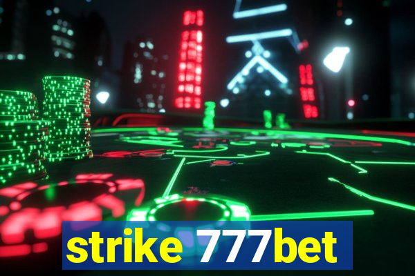 strike 777bet