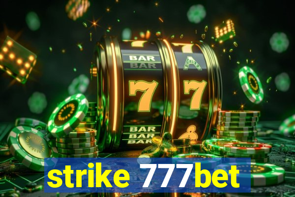 strike 777bet