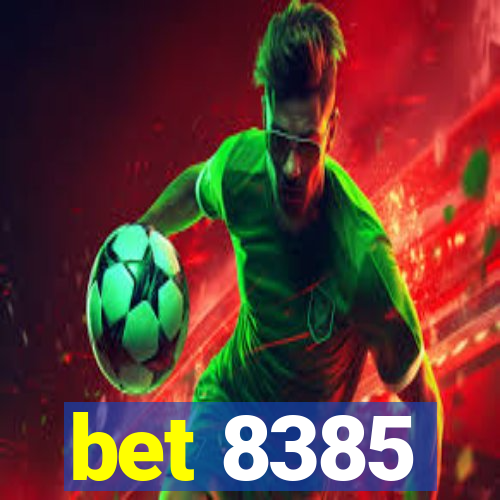 bet 8385