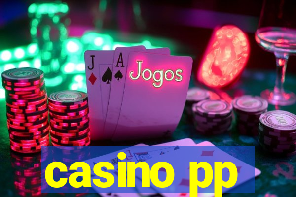 casino pp