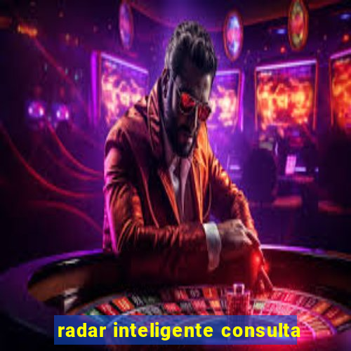 radar inteligente consulta