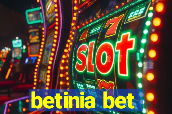 betinia bet