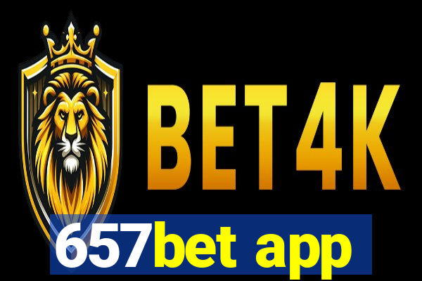 657bet app