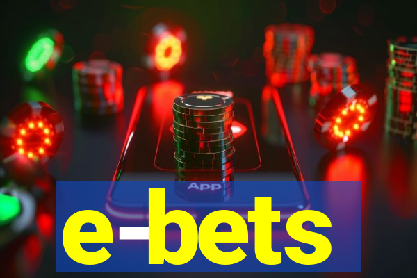 e-bets