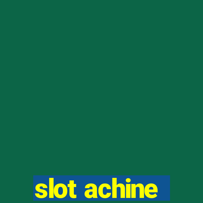 slot achine