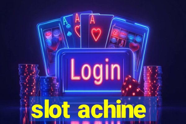 slot achine