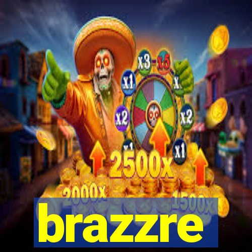 brazzre