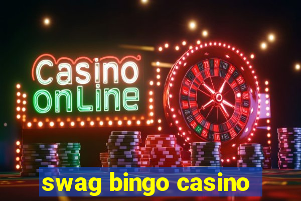 swag bingo casino