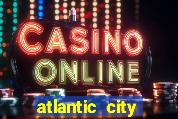 atlantic city casino in new jersey