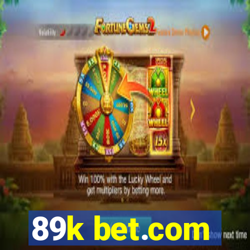 89k bet.com