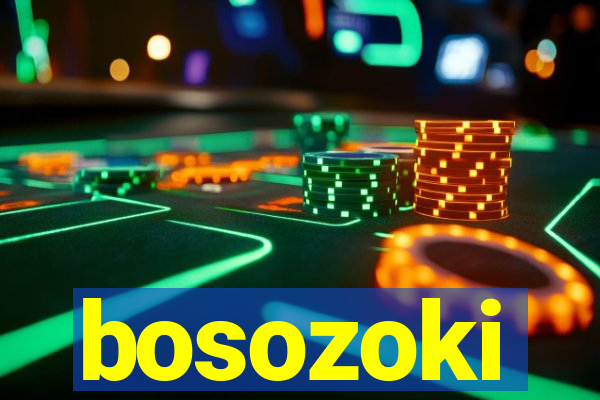 bosozoki