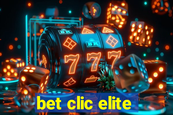 bet clic elite