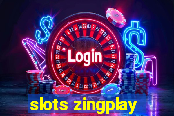 slots zingplay