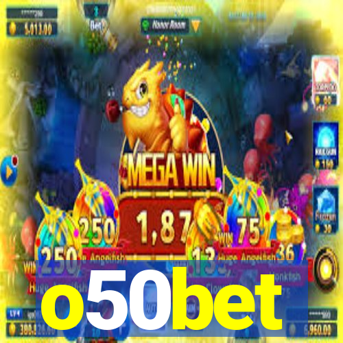 o50bet