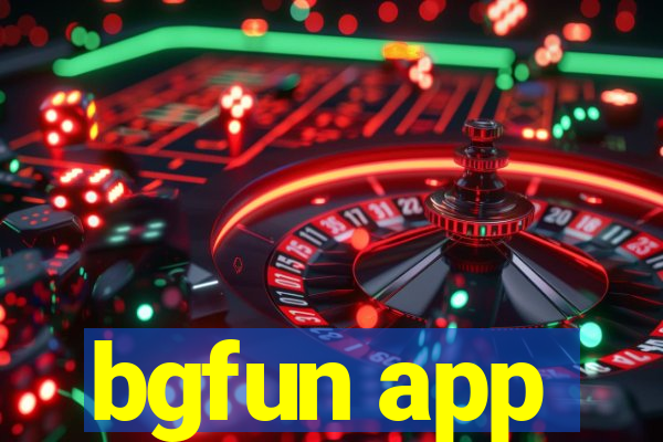 bgfun app