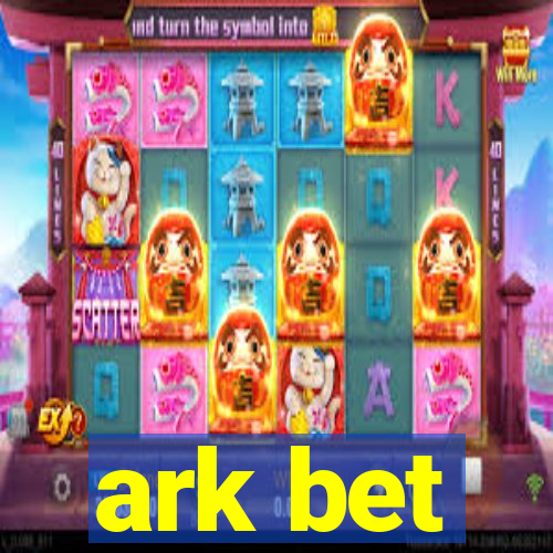 ark bet