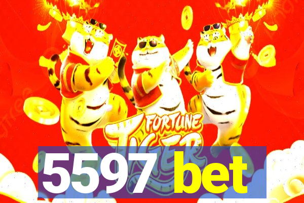 5597 bet