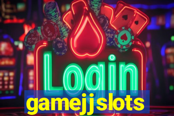 gamejjslots